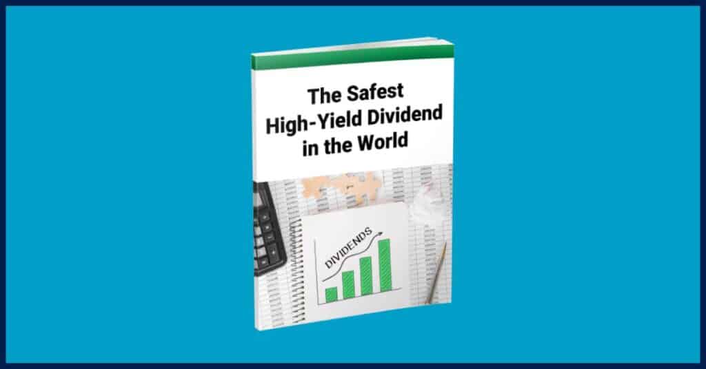 The Oxford Income Letter, Report #1 - The Safest High-Yield Dividend in the World
